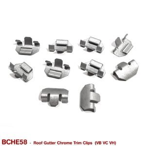 ROOF GUTTER CHROME TRIM CLIPS for VB VC VH